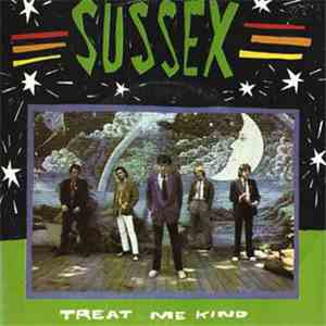 Sussex - Treat Me Kind