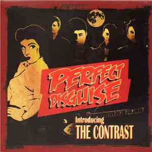 The Contrast - Perfect Disguise