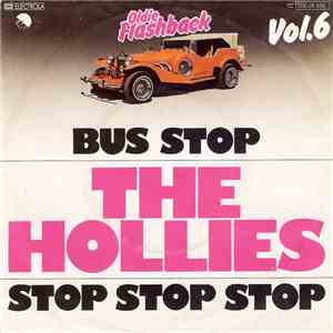 The Hollies - Bus Stop / Stop Stop Stop
