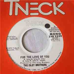 The Isley Brothers - For The Love Of You
