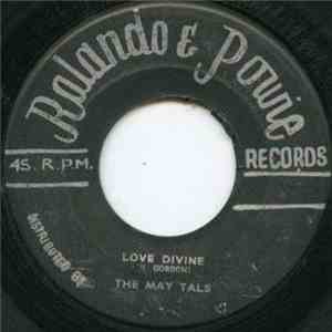 The May Tals - Hurry Up / Love Divine