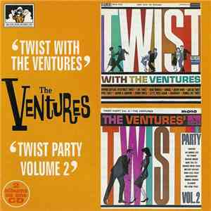 The Ventures - Twist With The Ventures / Twist Party Vol. 2
