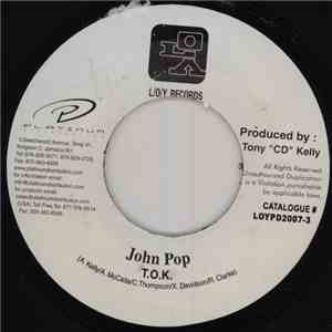 T.O.K. - John Pop