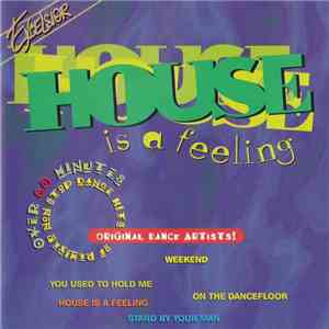Various - House Is A Feeling