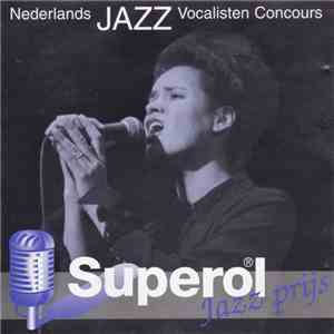 Various - Nederlands Jazz Vocalisten Concours (SuperolⓇ Jazz Prijs)