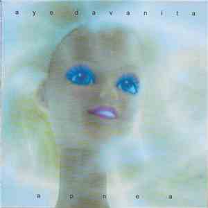 Aye Davanita - Apnea