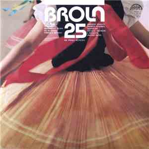 BROLN - Na Pěknú Notečku - BROLN 25