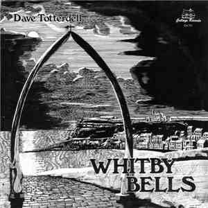 Dave Totterdell - Whitby Bells