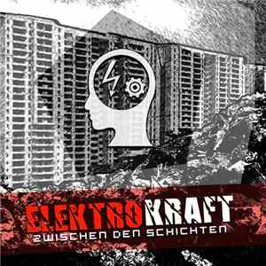 Elektrokraft - Zwischen den Schichten