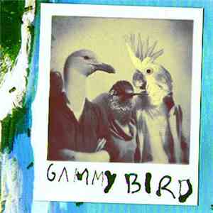 Gammy Bird - ep