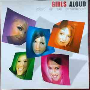 Girls Aloud - Sound Of The Underground