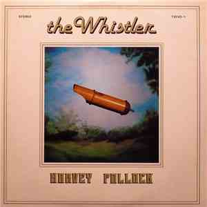 Harvey Pollock - The Whistler