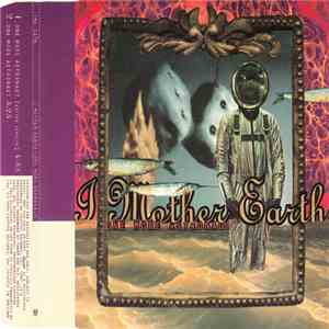 I Mother Earth - One More Astronaut