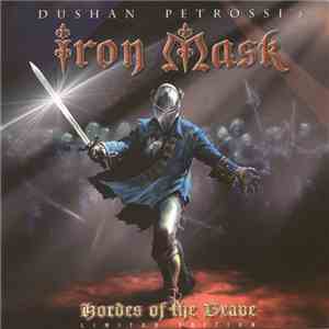 Iron Mask - Hordes Of The Brave