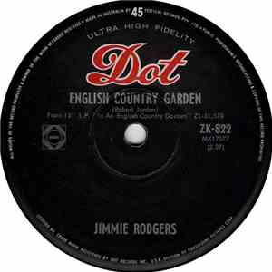 Jimmie Rodgers - English Country Garden / Mighty Big Ways