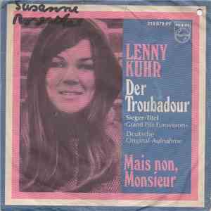 Lenny Kuhr - Der Troubadour / Mais Non, Monsieur