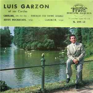 Luis Garzon Et Ses Cordes - Carolina