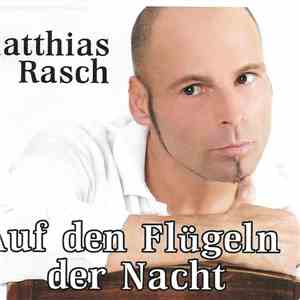 Matthias Rasch - Auf Den Flügeln Der Nacht