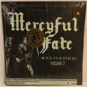 Mercyful Fate - Reloaded Volume 2