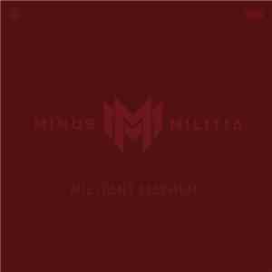 Minus Militia - Militant Mayhem