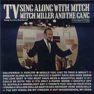 Mitch Miller And The Gang - TV Sing Along With Mitch