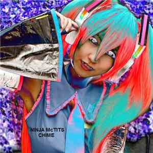 Ninja McTits - Chime