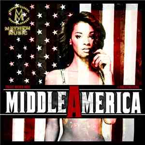 Project Mayhem  - Middle America
