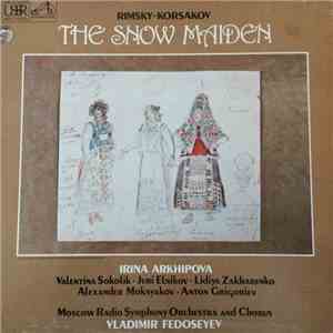 Rimsky-Korsakov - Irinina Archkipova, Valentina Sokolik, Alexander Vedernik ...