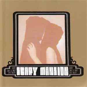 Scary Mansion - Every Joke Is Half The Truth