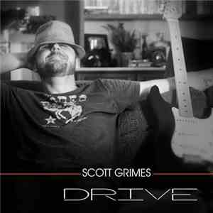 Scott Grimes - Drive