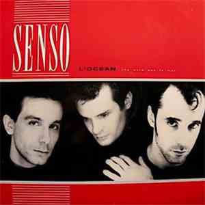 Senso - L’Océan (Ne Sera Pas La Fin)