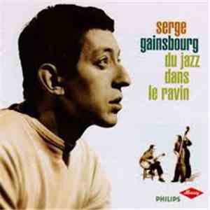 Serge Gainsbourg - Du Jazz Dans Le Ravin
