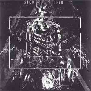 Sick/Tired - The Lifetaker