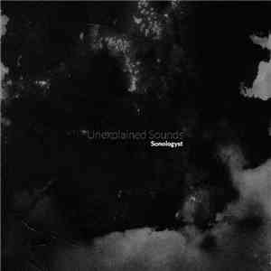 Sonologyst - Unexplained Sounds