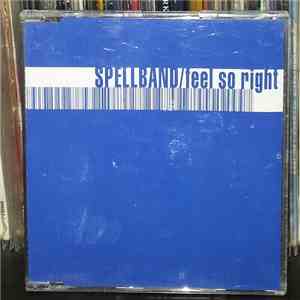 Spellband - Feel So Right