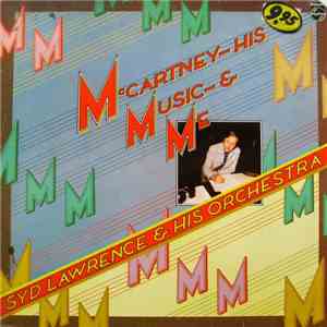 Syd Lawrence & His Orchestra - McCartney His Music And Me