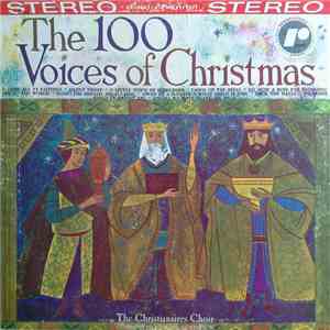 The Christianaires - The 100 Voices Of Christmas