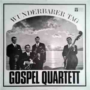 The Gospel Quartett - Wunderbarer Tag