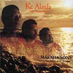 The Mākaha Sons - Ke Alaua