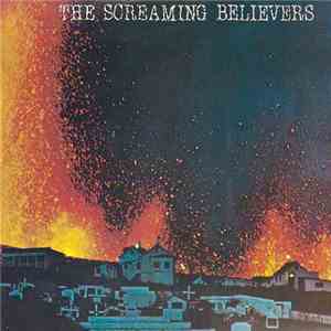 The Screaming Believers - Communist Mutants From Space