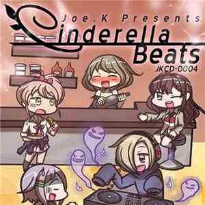 Various - Joe.K Presents: Cinderella Beats