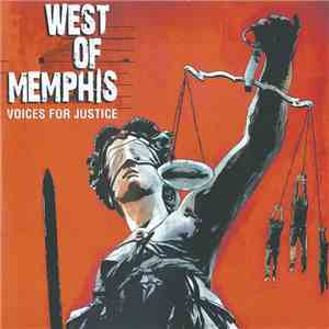 Various - West Of Memphis: Voices For Justice