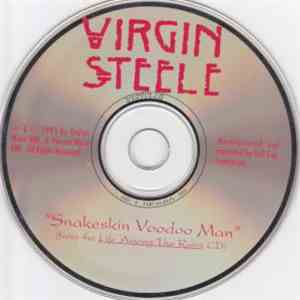 Virgin Steele - Snakeskin Voodoo Man