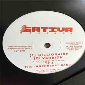 YT & The Innerheart Band - Billionaire / Plant More