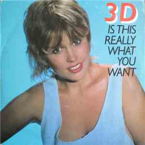 3D  - Is This Really What You Want