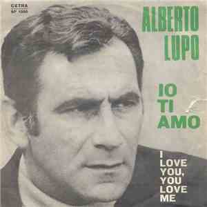 Alberto Lupo - Io Ti Amo (I Love You, You Love Me)