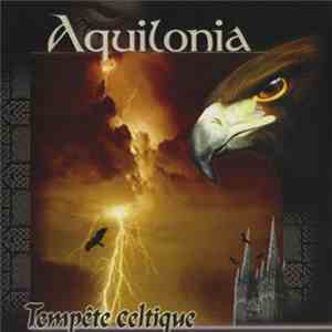 Aquilonia - Tempête Celtique
