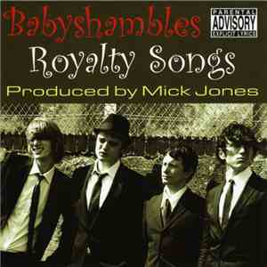 Babyshambles - Royalty Songs