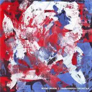 Booby Mason - Transsiberia Fantastica