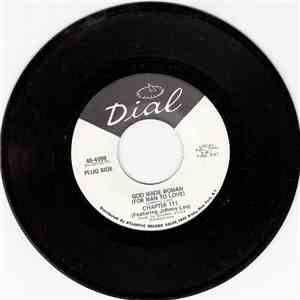 Chapter III featuring Johnny Lee  - God Made Woman (For Man To Love) / Look ...
